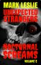 [Nocturnal Screams 05] • Unexpected Strangers